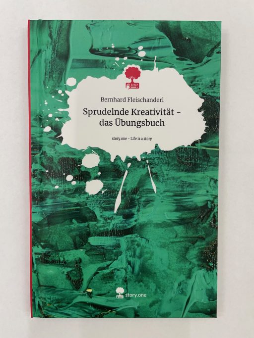 Sprudelnde Kreativität - das Übungsbuch mit persönlicher Widmung
