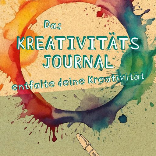 Das KREATIVITÄTSJOURNAL Softcover mit persönlicher Widmung